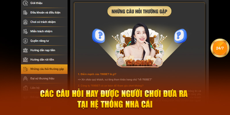 Các câu hỏi hay được người chơi đưa ra tại hệ thống nhà cái